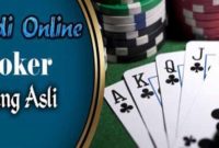 Bermain Bersama Bandar Poker Online Terpercaya